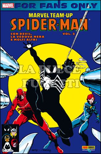 FOR FANS ONLY NUOVA SERIE - SPIDER-MAN - MARVEL TEAM-UP 2